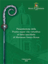 Presentazione della Positio super vita virtutibus et fama sanctitatis di Marianna Amico Roxas